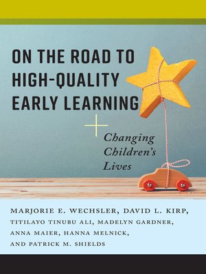 cover image of On the Road to High-Quality Early Learning